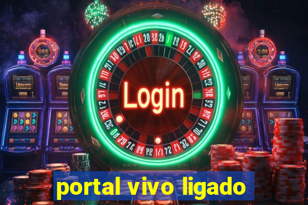 portal vivo ligado